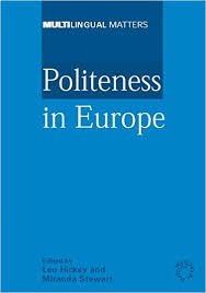 Politeness in Europe (Multilingual Matters) Politeness in Europe (Multilingual Matters)