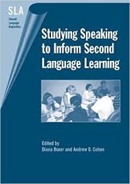 Studying Speaking to Inform Second Language Learning (Second Language Acquisition)