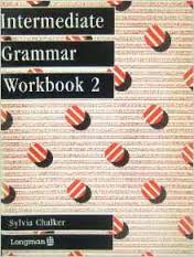 Intermediate Grammar Workbook 2 - Longman Intermediate Grammar Workbook 2 - Longman