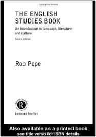 The English Studies Book An Introduction to Language Literature and Culture 2nd Edition by Rob Pope The English Studies Book An Introduction to Language Literature and Culture 2nd Edition by Rob Pope