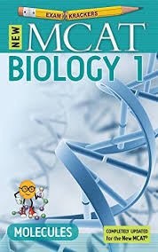New MCAT Biology 1 Molecules 9th Edition by Jonathan Orsay (Examkrackers) New MCAT Biology 1 Molecules 9th Edition by Jonathan Orsay (Examkrackers)