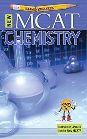 New MCAT Chemistry 9th Edition by Jonathan Orsay (Examkrackers) New MCAT Chemistry 9th Edition by Jonathan Orsay (Examkrackers)