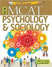 New MCAT Psychology and Sociology 9th Edition by Jonathan Orsay (Examkrackers) New MCAT Psychology and Sociology 9th Edition by Jonathan Orsay (Examkrackers)