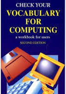 Check Your Vocabulary for Computing A Workbook for Users 2nd Edition Check Your Vocabulary for Computing A Workbook for Users 2nd Edition