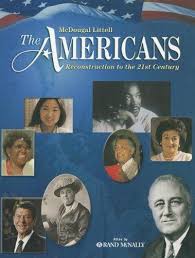 McDougal Littell The Americans Reconstruction to the 21st Century Student Textbook