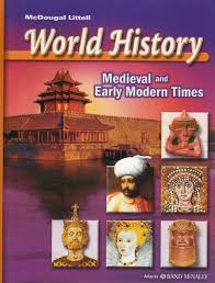 McDougal Littell World History Medieval and Early Modern Times Student Textbook McDougal Littell World History Medieval and Early Modern Times Student Textbook