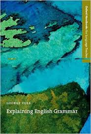 Explaining English Grammar (Oxford Handbooks for Language Teachers) Explaining English Grammar (Oxford Handbooks for Language Teachers)