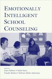 Emotionally Intelligent School Counseling Emotionally Intelligent School Counseling