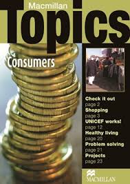 MACMILLAN Topics Consumers Intermediate MACMILLAN Topics Consumers Intermediate