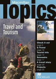 MACMILLAN Topics Travel Tourism Intermediate MACMILLAN Topics Travel Tourism Intermediate