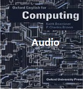 Oxford English for Computing Audio Oxford English for Computing Audio