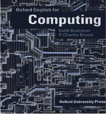 Oxford English for Computing Oxford English for Computing
