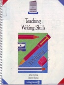 Teaching Writing Skills (Longman Handbooks for Language Teachers) Teaching Writing Skills (Longman Handbooks for Language Teachers)