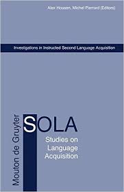 Investigations In Instructed Second Language Acquisition (Studies on Language Acquisition) Investigations In Instructed Second Language Acquisition (Studies on Language Acquisition)