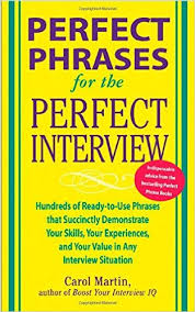 Perfect Phrases for the Perfect Interview (Perfect Phrases Series) Perfect Phrases for the Perfect Interview (Perfect Phrases Series)