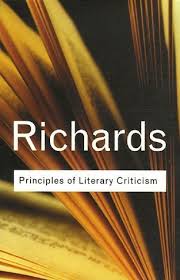 Principles of Literary Criticism by I A Richards (Routledge Classics) Principles of Literary Criticism by I A Richards (Routledge Classics)