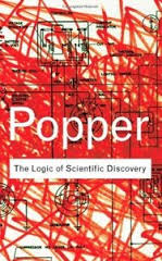 The Logic of Scientific Discovery by Karl Popper (Routledge Classics) The Logic of Scientific Discovery by Karl Popper (Routledge Classics)