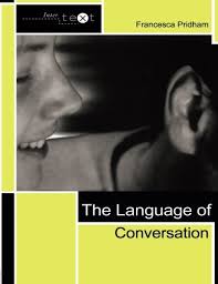 The Language of Conversation (Intertext Series) The Language of Conversation (Intertext Series)