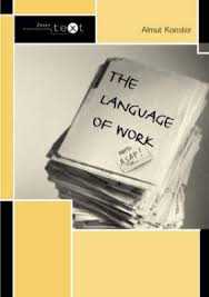 The Language of Work (Intertext Series) The Language of Work (Intertext Series)