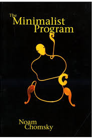 The Minimalist Program (Current Studies Linguistics) The Minimalist Program (Current Studies Linguistics)