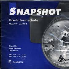 SnapShot Pre-Intermediate Audio CDs SnapShot Pre-Intermediate Audio CDs