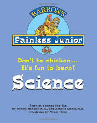 BARRONS Painless Junior - Science BARRONS Painless Junior - Science