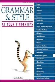 Grammar and Style at Your Fingertips Grammar and Style at Your Fingertips