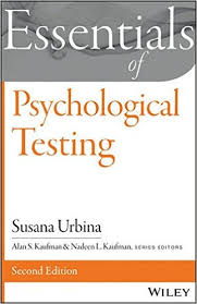 Essentials of Psychological Testing 2nd Edition (Essentials of Behavioral Science Series) Essentials of Psychological Testing 2nd Edition (Essentials of Behavioral Science Series)