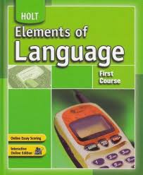 HOLT Elements of Language First Course Student Textbook HOLT Elements of Language First Course Student Textbook