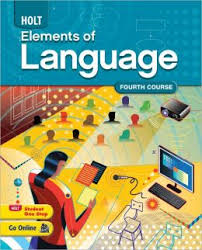 HOLT Elements of Language Fourth Course Grade 10 Student Textbook HOLT Elements of Language Fourth Course Grade 10 Student Textbook