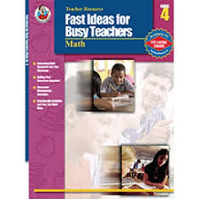 Fast Ideas for Busy Teachers Math Grade 4 by Linda Armstrong Fast Ideas for Busy Teachers Math Grade 4 by Linda Armstrong