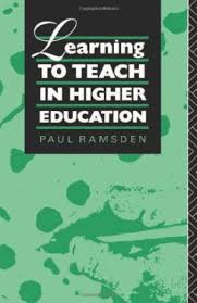 Learning to Teach in Higher Education by Paul Ramsden Learning to Teach in Higher Education by Paul Ramsden