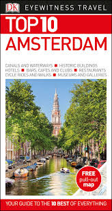 DK Eyewitness Top 10 Travel 2016 Amsterdam DK Eyewitness Top 10 Travel 2016 Amsterdam