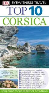 DK Eyewitness Top 10 Travel Guide Corsica DK Eyewitness Top 10 Travel Guide Corsica