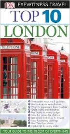 DK Eyewitness Top 10 Travel Guide London 2014 DK Eyewitness Top 10 Travel Guide London 2014
