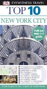 DK Eyewitness Top 10 Travel Guide New York 2010 DK Eyewitness Top 10 Travel Guide New York 2010