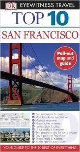 DK Eyewitness Top 10 Travel Guides San Francisco DK Eyewitness Top 10 Travel Guides San Francisco