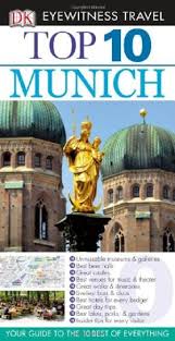 DK Eyewitness Top 10 Travel Munich DK Eyewitness Top 10 Travel Munich
