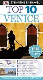 DK Eyewitness Top 10 Travel Venice DK Eyewitness Top 10 Travel Venice