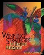 Winning Strategies for Classroom Management by Carol Bradford Cummings Winning Strategies for Classroom Management by Carol Bradford Cummings