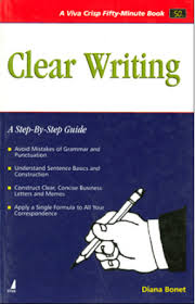 Clear Writing A Step-by-Step Guide (A Fifty-Minute Series Book) Clear Writing A Step-by-Step Guide (A Fifty-Minute Series Book)