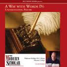 A Way with Words IV Understanding Poetry A Way with Words IV Understanding Poetry