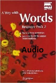 A Way with Words Resource Pack 2 Audio A Way with Words Resource Pack 2 Audio