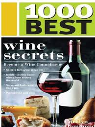 1000 Best Wine Secrets by Carolyn Hammond 1000 Best Wine Secrets by Carolyn Hammond