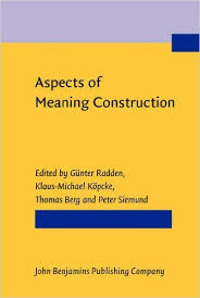 Aspects of Meaning Construction Aspects of Meaning Construction