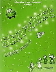 Stardust 5 Activity Book Stardust 5 Activity Book