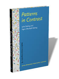 Patterns in Contrast (Studies in Corpus Linguistics Book 58) Patterns in Contrast (Studies in Corpus Linguistics Book 58)
