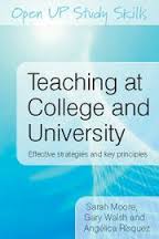 Teaching at College and University Effective Strategies and Key Principles Teaching at College and University Effective Strategies and Key Principles