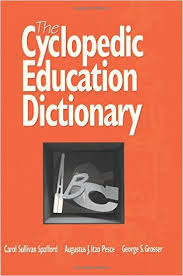 The Cyclopedic Education Dictionary The Cyclopedic Education Dictionary