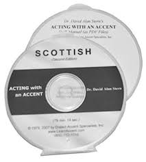 Acting With an Accent - Scottish Audio Acting With an Accent - Scottish Audio